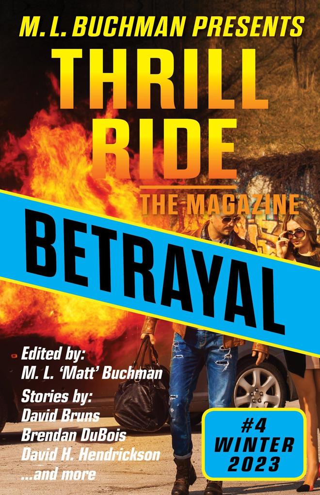 Betrayal (Thrill Ride - the Magazine #4)