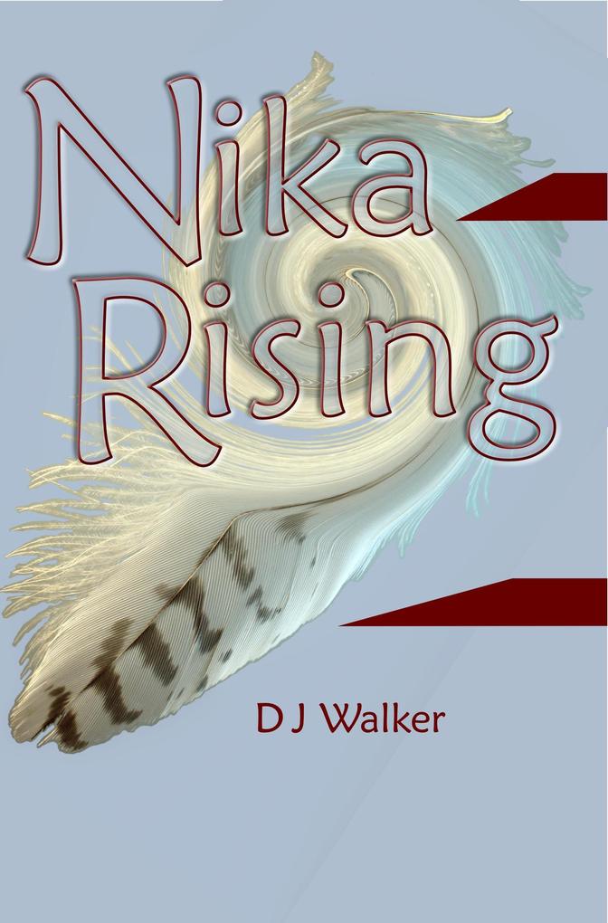 Nika Rising (Tek & Nika Series #2)