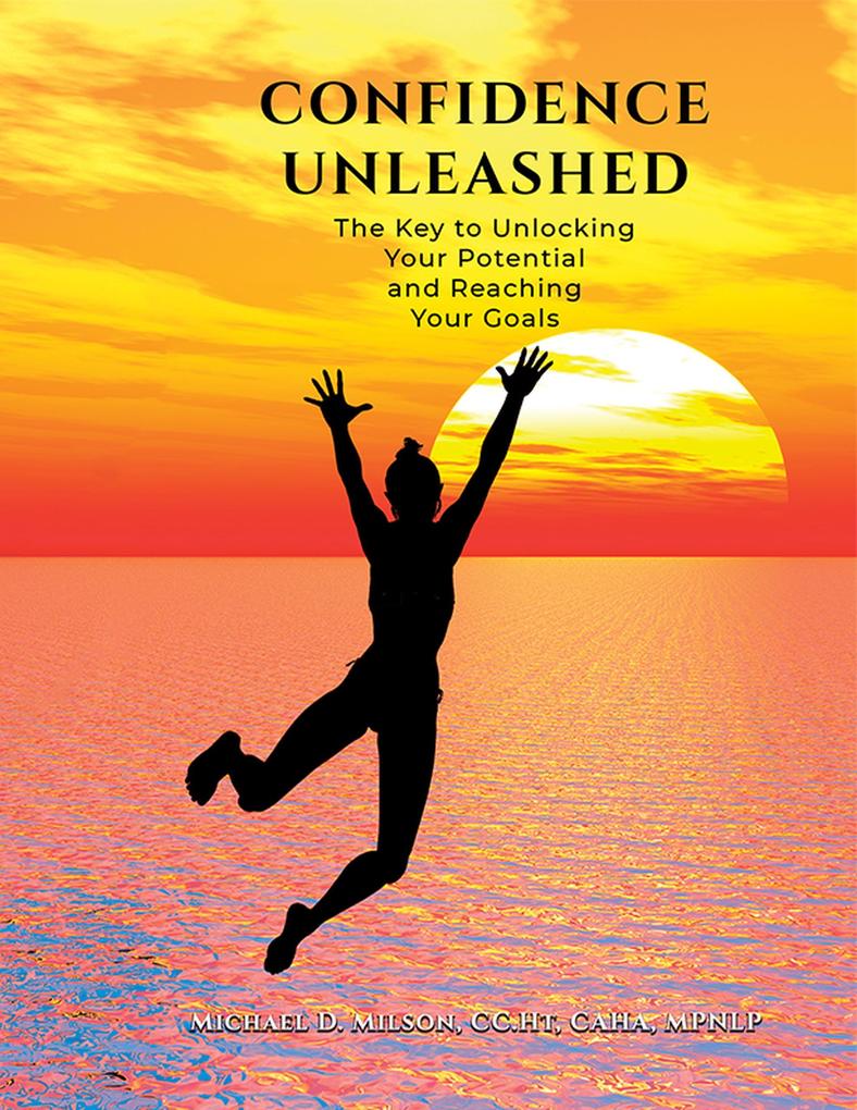 Confidence Unleashed
