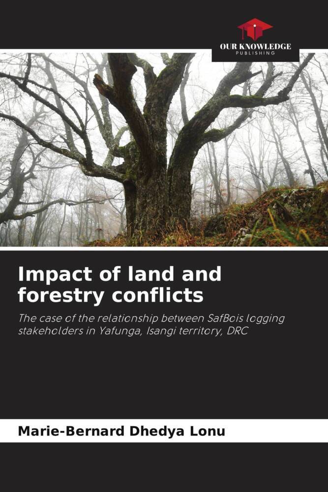 Impact of land and forestry conflicts