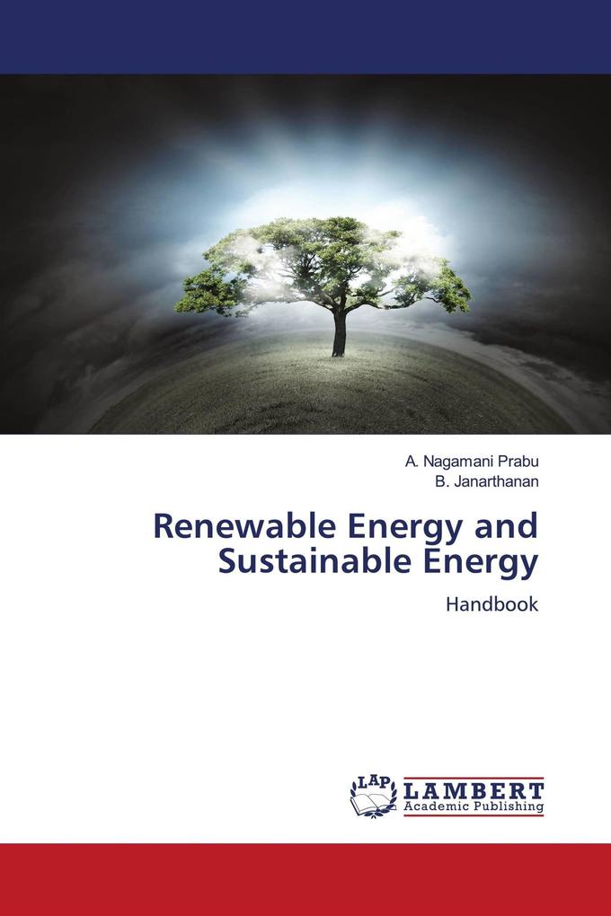 Renewable Energy and Sustainable Energy