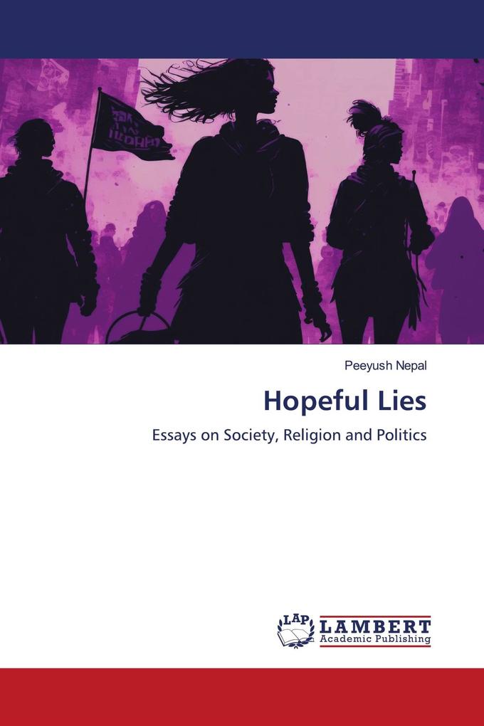 Hopeful Lies