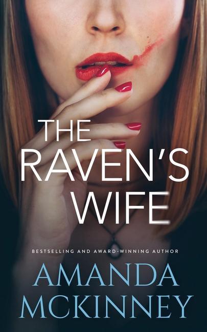 The Raven‘s Wife: Narrative of a Mad Woman