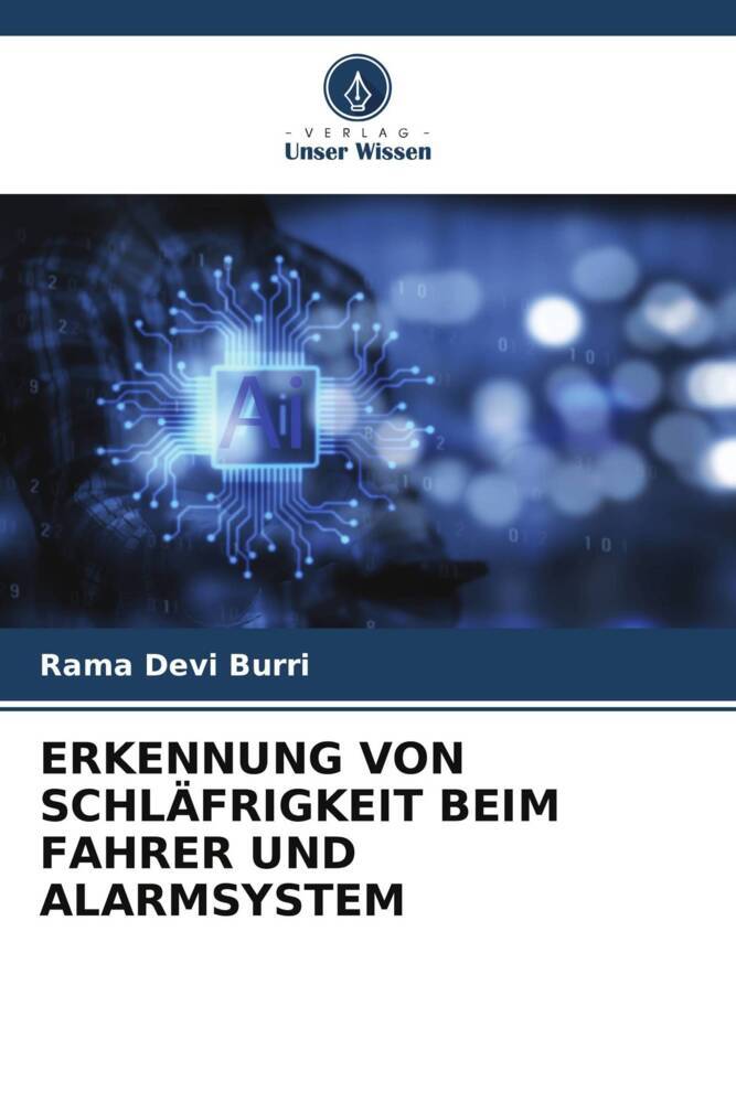 ERKENNUNG VON SCHLÄFRIGKEIT BEIM FAHRER UND ALARMSYSTEM