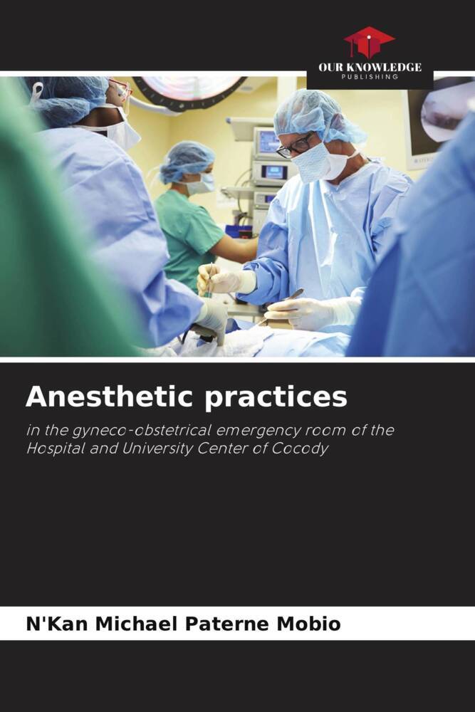 Anesthetic practices