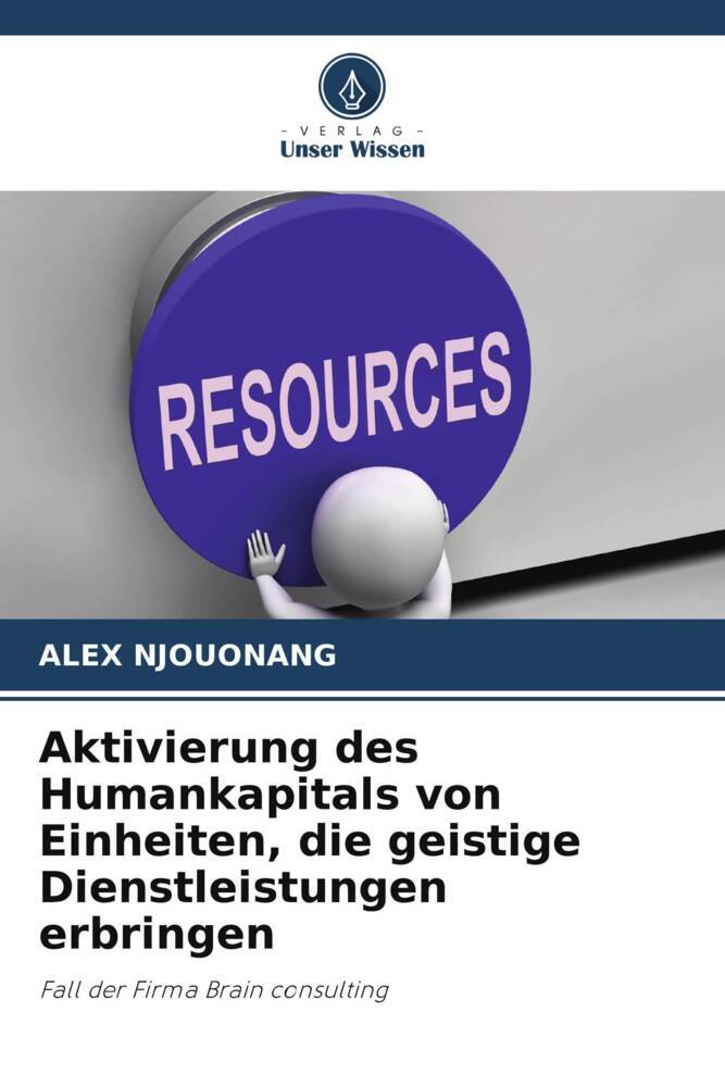 Aktivierung des Humankapitals von Einheiten die geistige Dienstleistungen erbringen