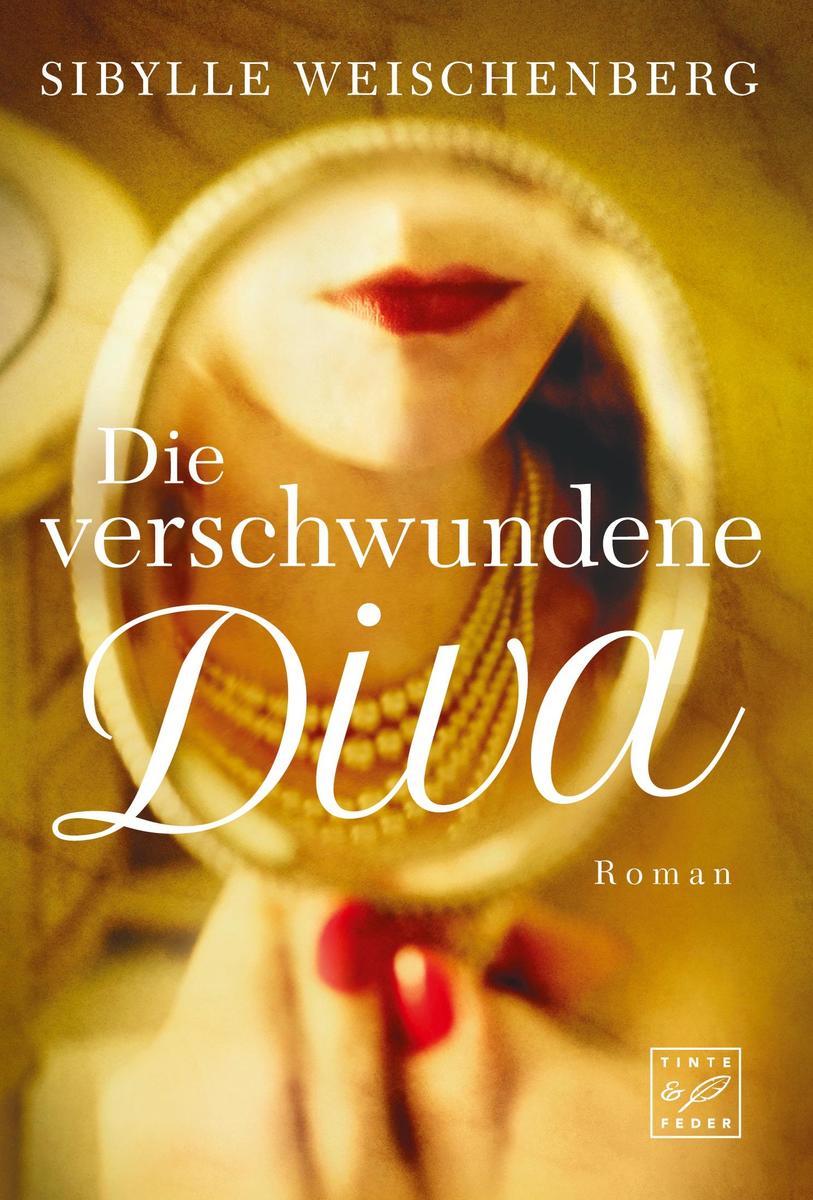 Tinte & Feder Die Verschwundene Diva