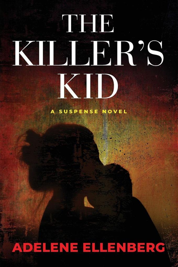 The Killer's Kid
