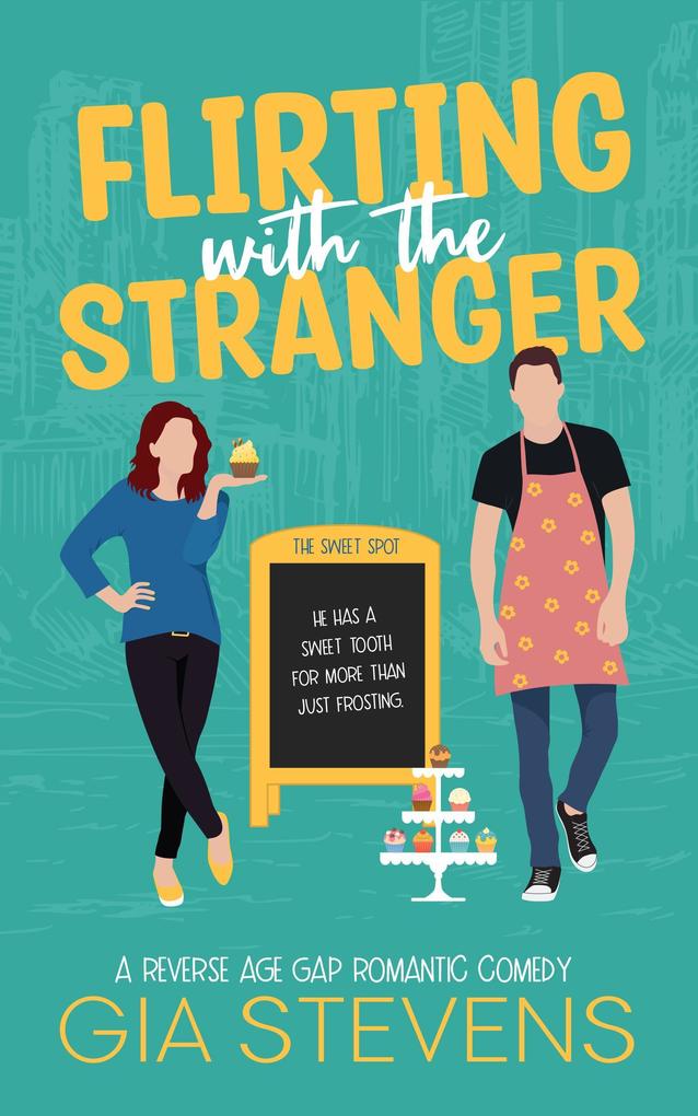 Flirting with the Stranger: A Reverse Age Gap Romantic Comedy (Harbor Highlands #3)