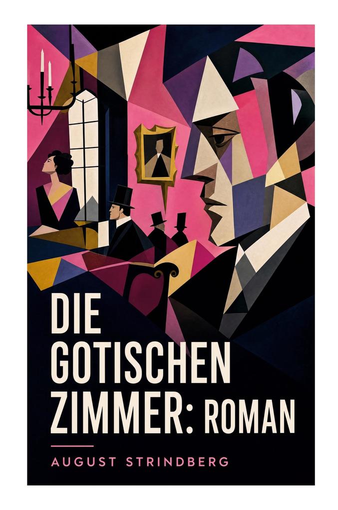 Die Gotischen Zimmer: Roman