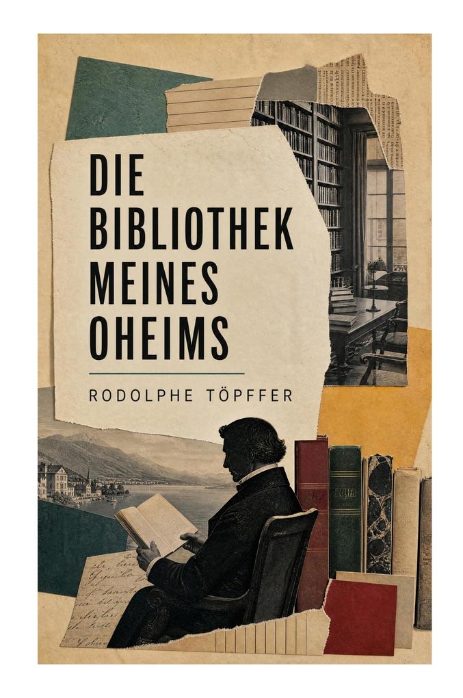 Die Bibliothek meines Oheims