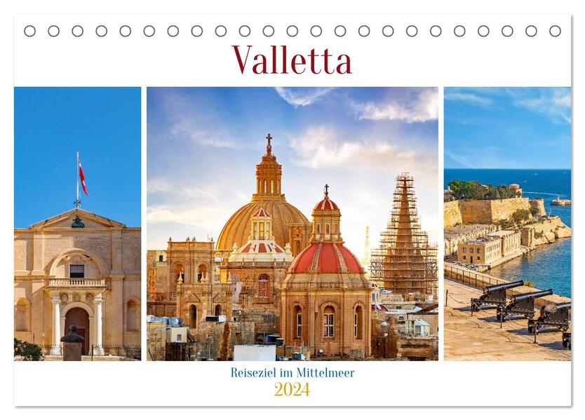 Valletta - Reiseziel im Mittelmeer (Tischkalender 2024 DIN A5 quer) CALVENDO Monatskalender