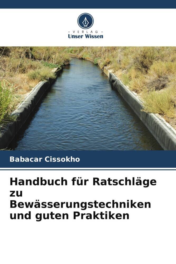 Handbuch für Ratschläge zu Bewässerungstechniken und guten Praktiken