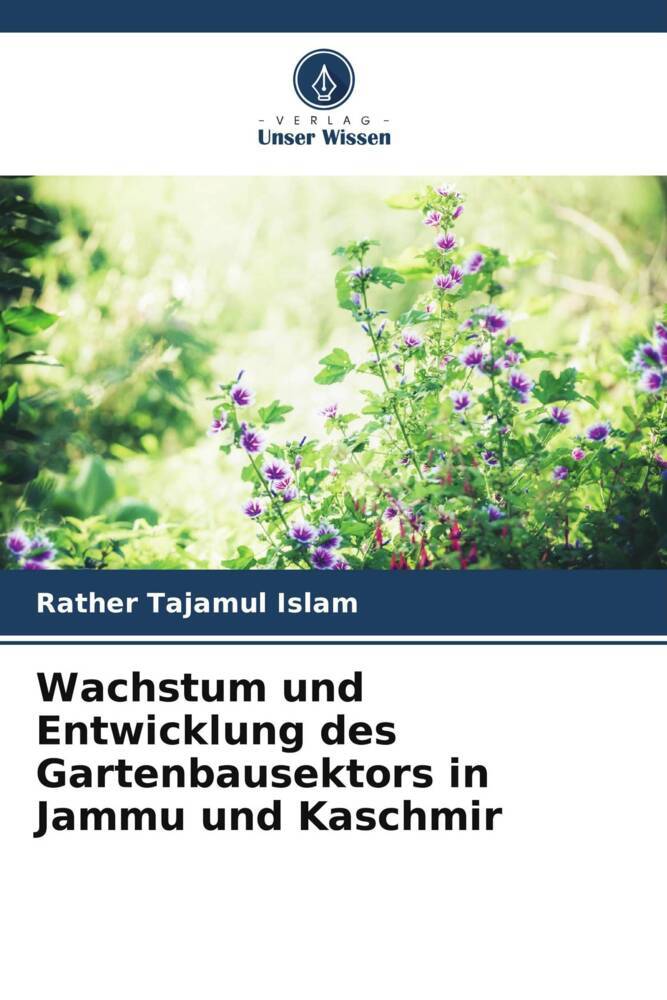 Wachstum und Entwicklung des Gartenbausektors in Jammu und Kaschmir