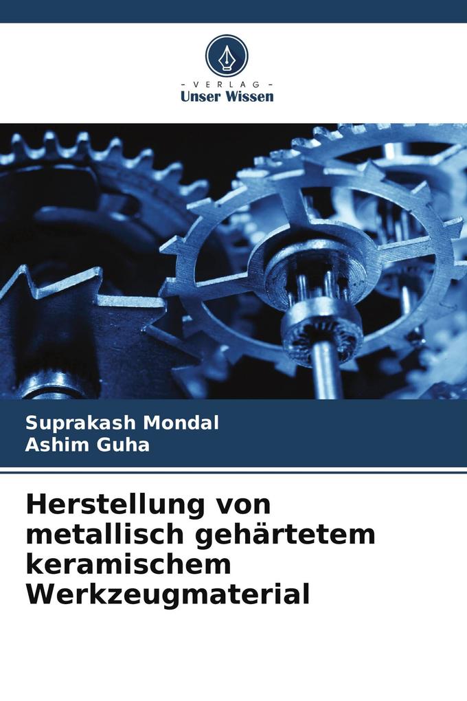 Herstellung von metallisch gehärtetem keramischem Werkzeugmaterial
