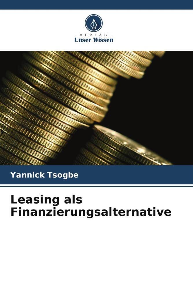 Leasing als Finanzierungsalternative