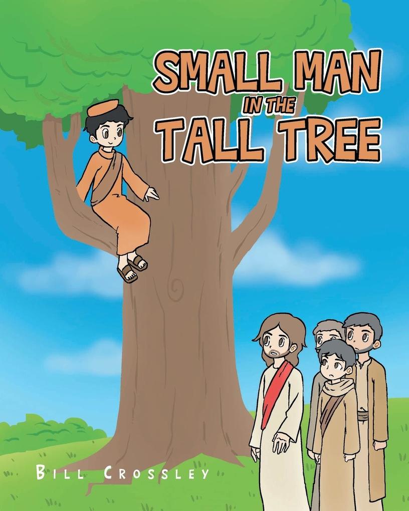 Small Man in the Tall Tree