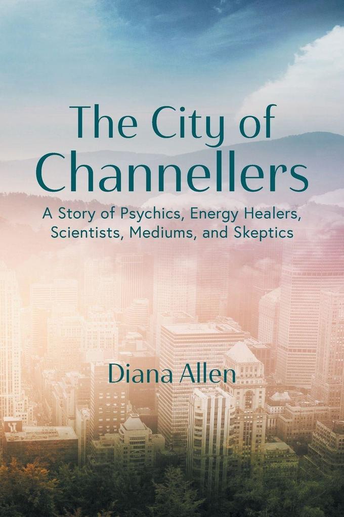 The City of Channellers
