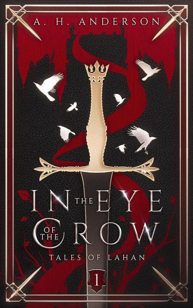 In the Eye of the Crow (Tales of Lahan #1)