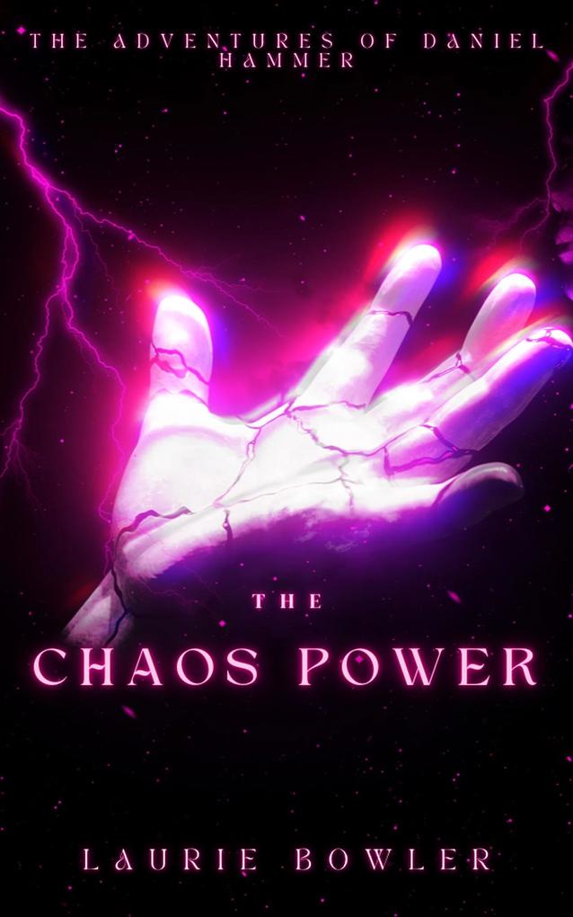 The Chaos Power (The Magical Intervention Agency #3)