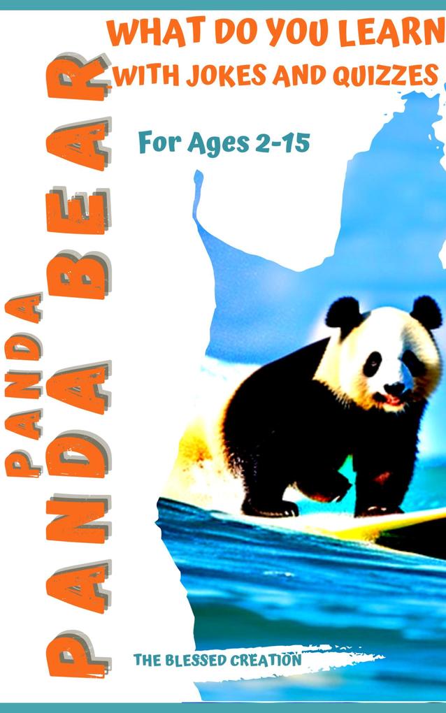 Panda Panda Bear What Do You Learn: With Jokes and Quizzes