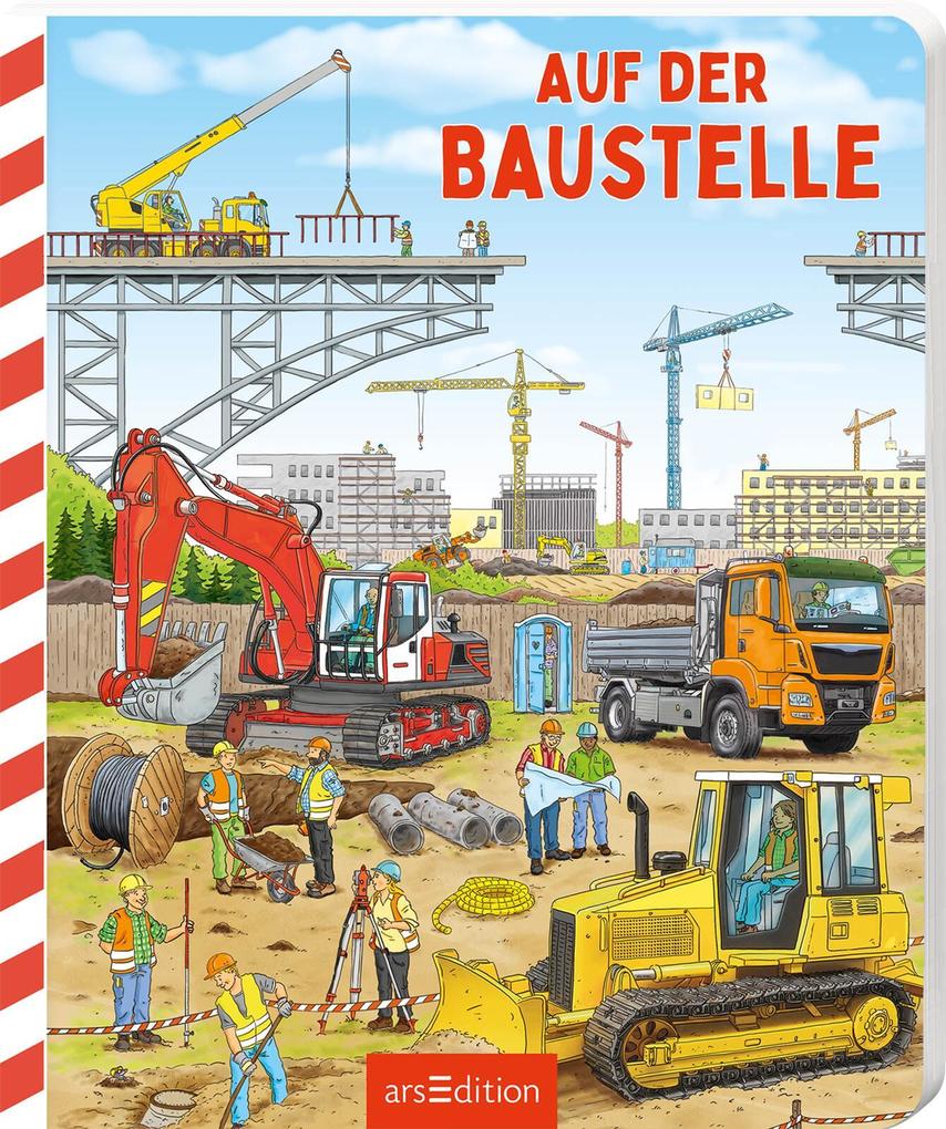 Arsedition Gmbh Auf Der Baustelle: Ein Erstes Sachbilderbuch Ab 24 Monaten - Bild 6