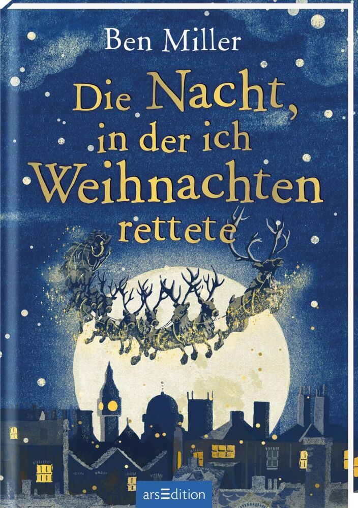 Ars Edition Die Nacht In Der Ich Weihnachten Rettete (Mängelexemplar)