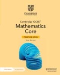 Cambridge Igcse(tm) Mathematics Core and Extended Core Practice Book with Digital Version (2 Years‘ Access)