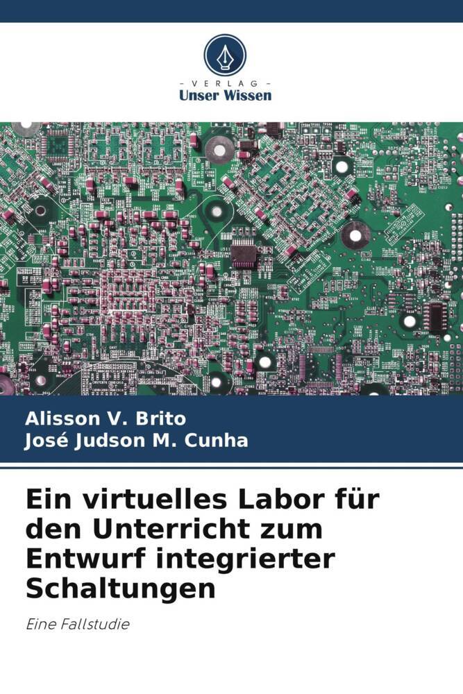 Ein virtuelles Labor für den Unterricht zum Entwurf integrierter Schaltungen