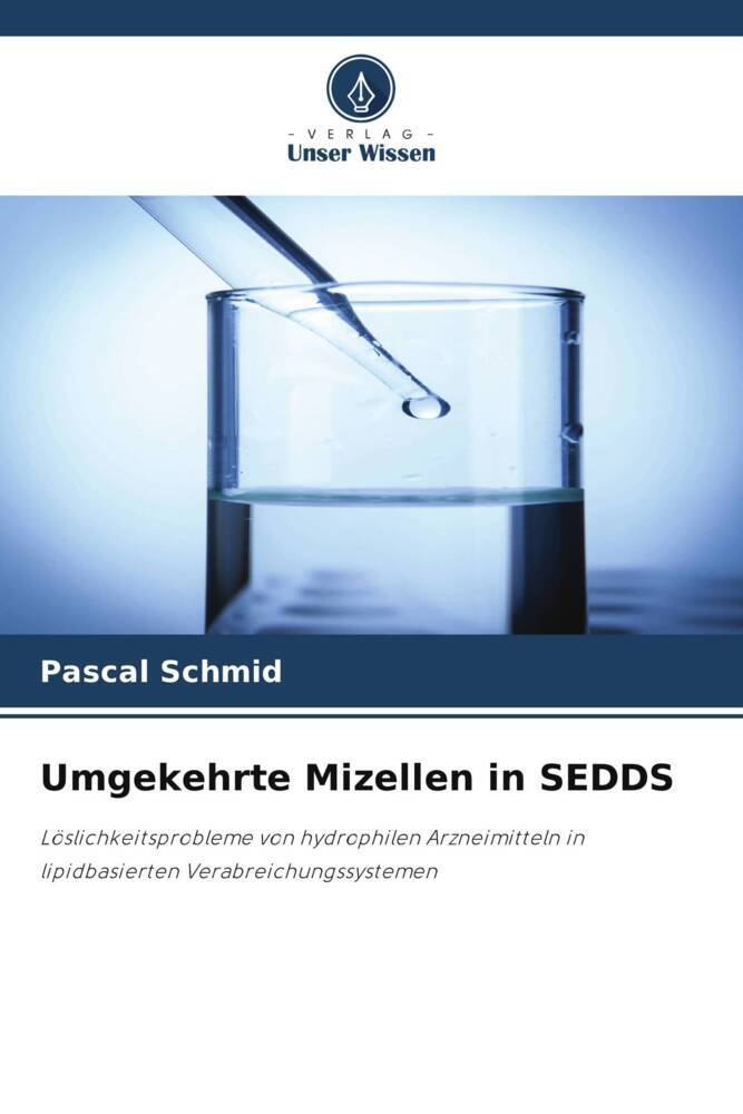 Umgekehrte Mizellen in SEDDS