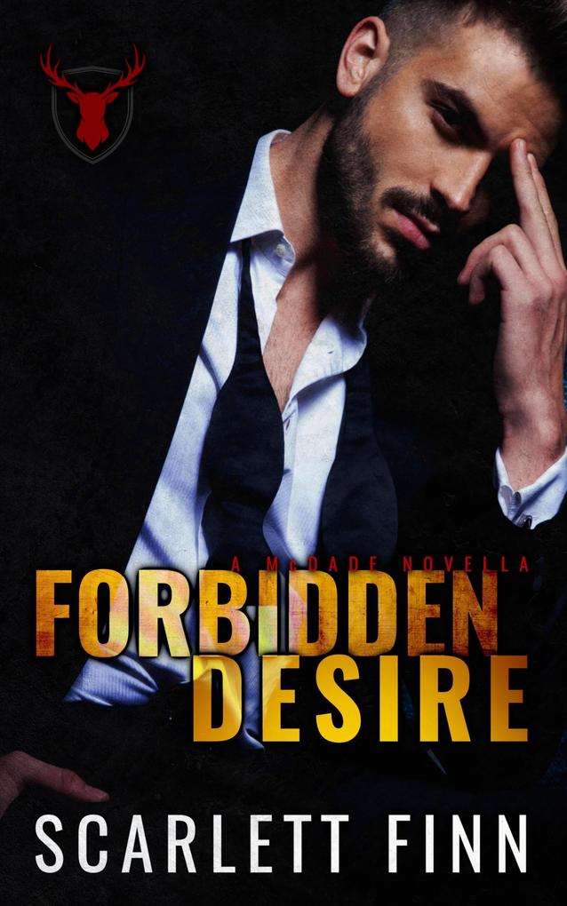 Forbidden Desire (Forbidden Novels #1)