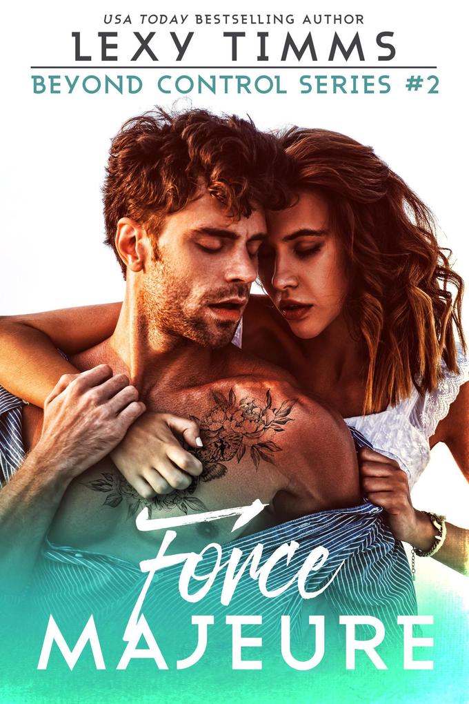 Force Majeure (Beyond Control Series #2)