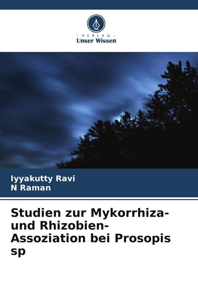 Studien zur Mykorrhiza- und Rhizobien- Assoziation bei Prosopis sp