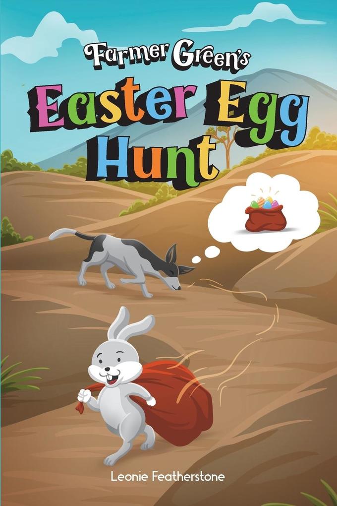 Farmer Green‘s Easter Egg Hunt
