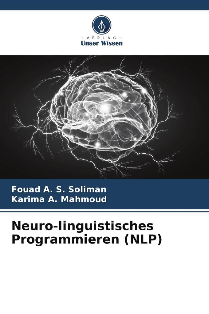 Neuro-linguistisches Programmieren (NLP)