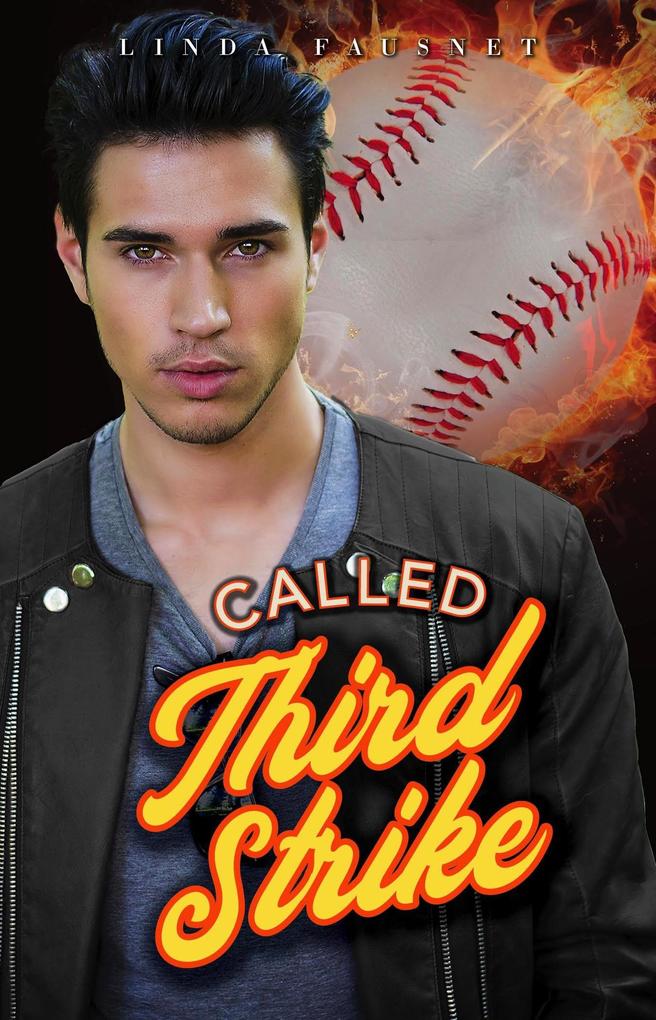 Called Third Strike (The Boys of Baltimore Series #3)
