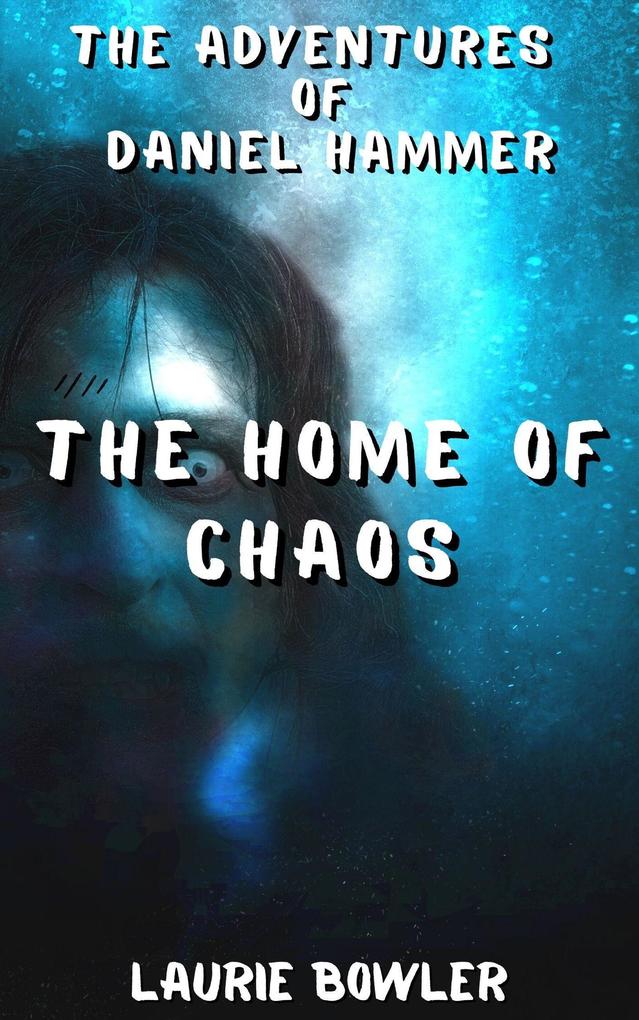 The Home of Chaos (The Magical Intervention Agency #6)