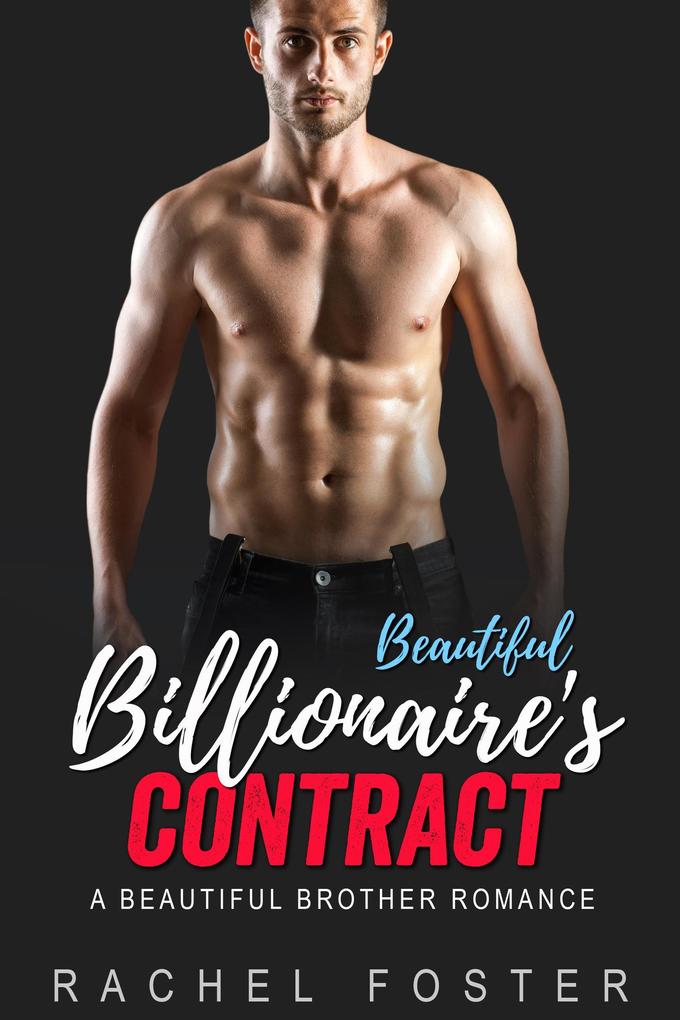 Beautiful Billionaire‘s Contract (The Carter Brothers #5)
