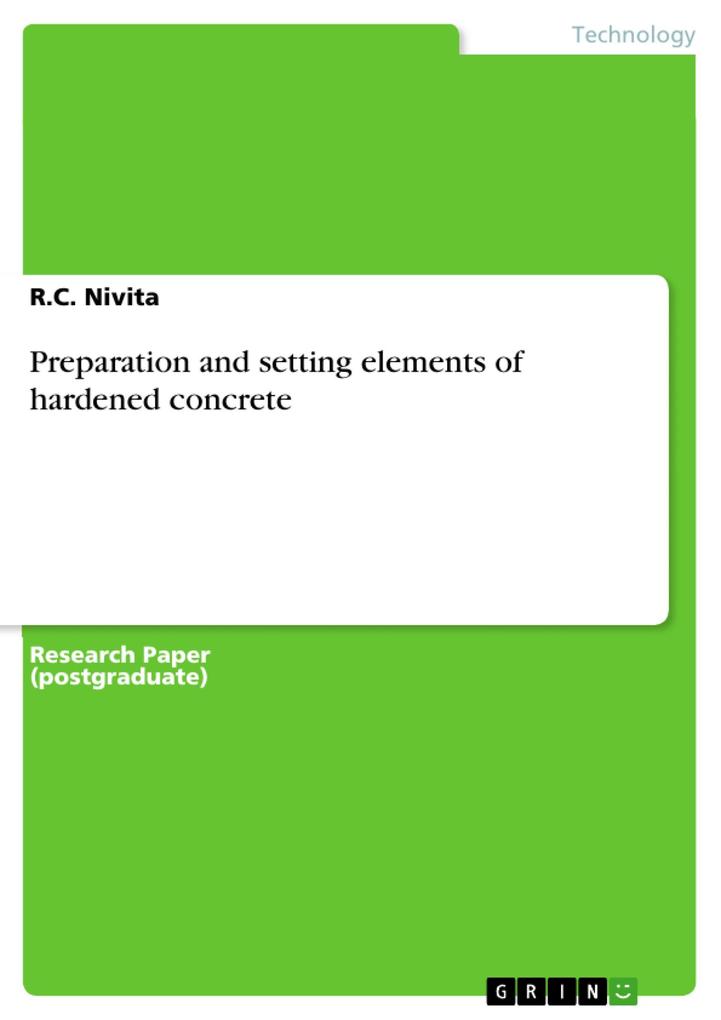 Preparation and setting elements of hardened concrete