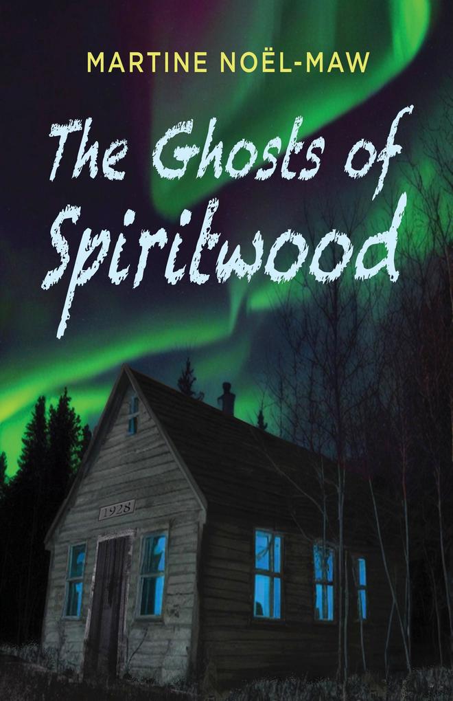 The Ghosts of Spiritwood
