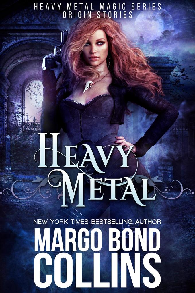 Heavy Metal (Heavy Metal Magic: Origins)