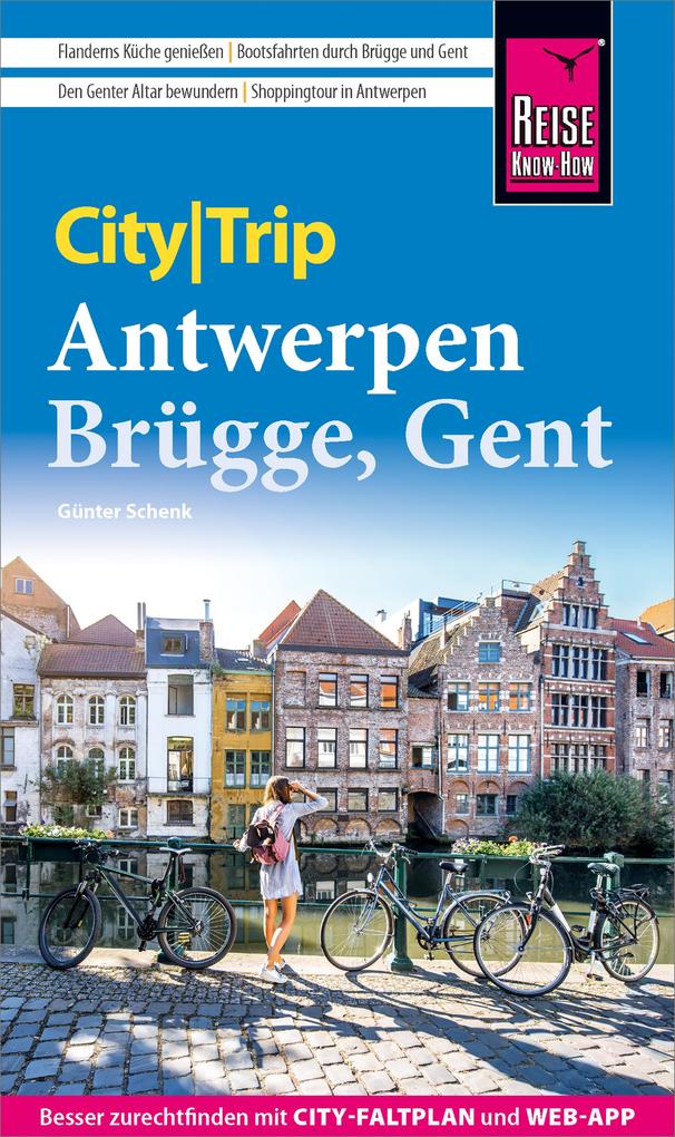 Reise Know-How CityTrip Antwerpen Brügge Gent