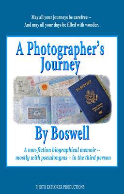 A Photographer‘s Journey By Boswell