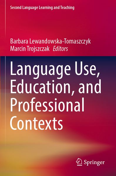Language Use Education and Professional Contexts