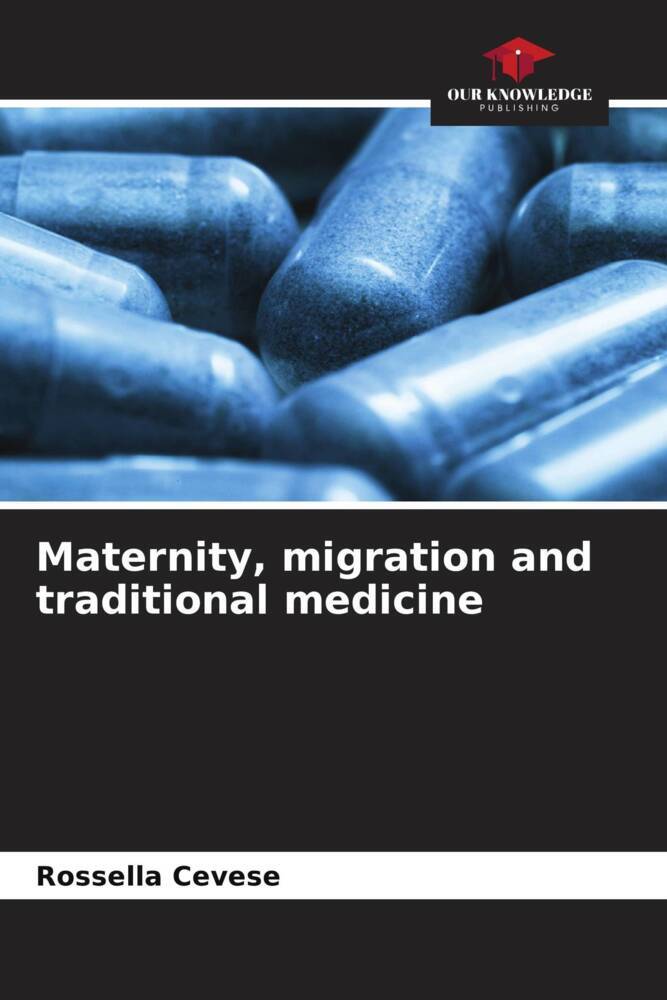 Maternity migration and traditional medicine