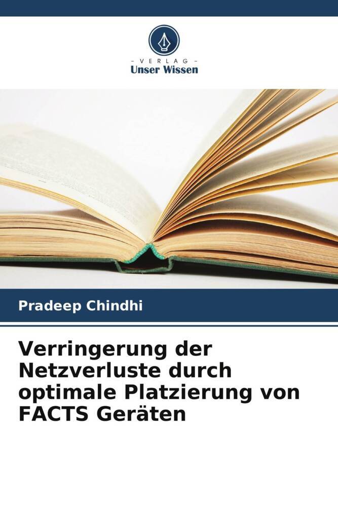 Verringerung der Netzverluste durch optimale Platzierung von FACTS Geräten