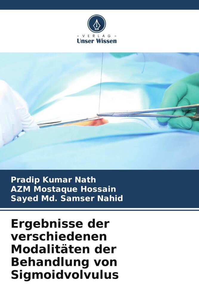 Ergebnisse der verschiedenen Modalitäten der Behandlung von Sigmoidvolvulus