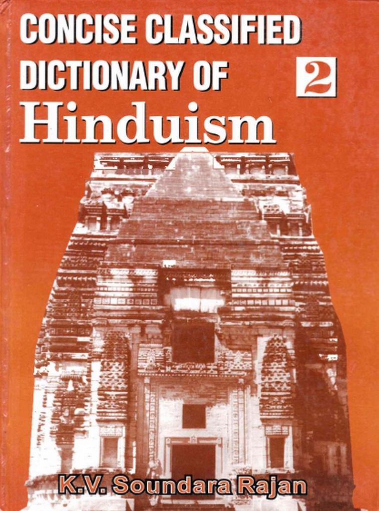 Concise Classified Dictionary of Hinduism: Dharma-Karma Base