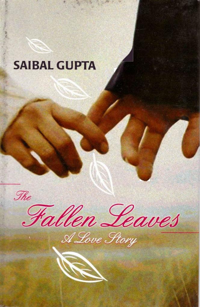 Fallen Leaves: A Love Story