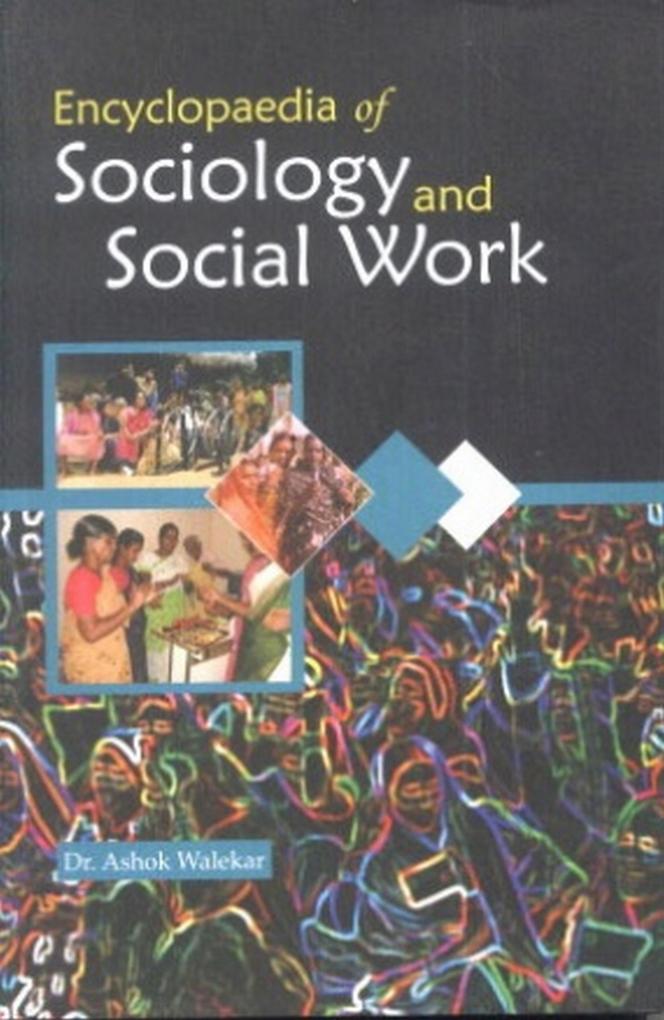 Encyclopaedia Of Sociology And Social Work